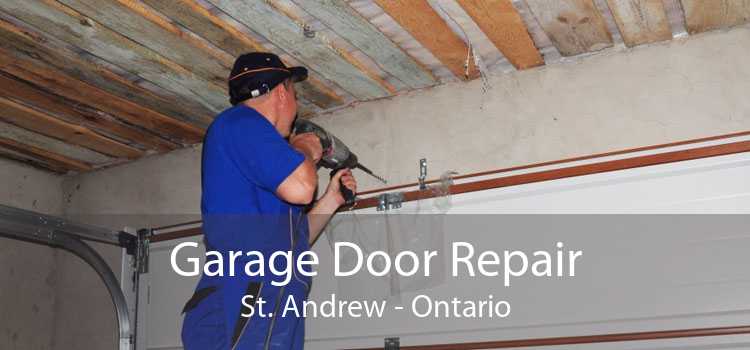 Garage Door Repair St. Andrew - Ontario