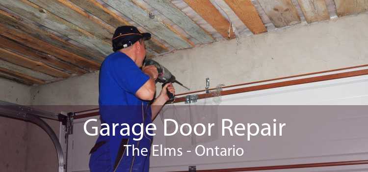 Garage Door Repair The Elms - Ontario