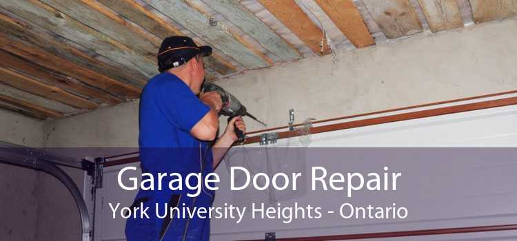 Garage Door Repair York University Heights - Ontario