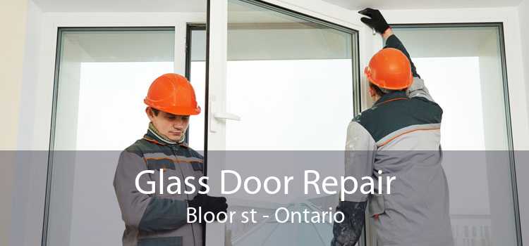 Glass Door Repair Bloor st - Ontario