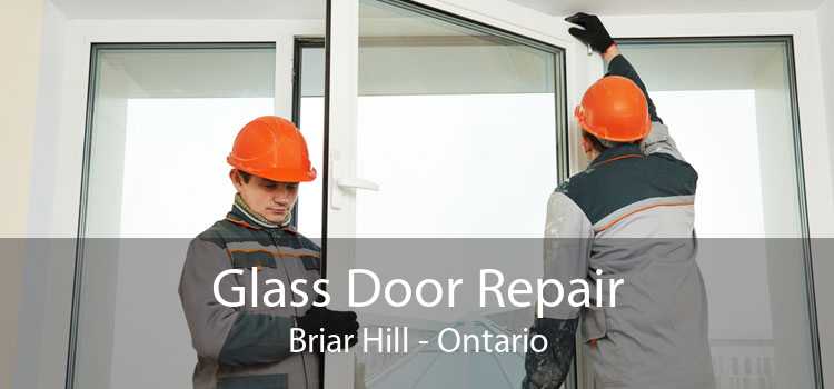 Glass Door Repair Briar Hill - Ontario