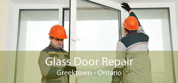 Glass Door Repair Greektown - Ontario