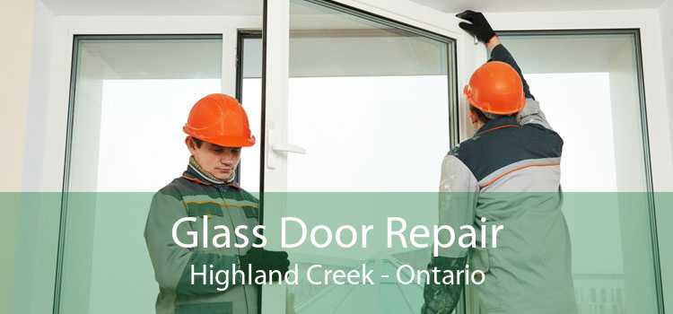 Glass Door Repair Highland Creek - Ontario