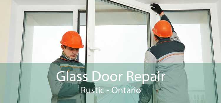 Glass Door Repair Rustic - Ontario