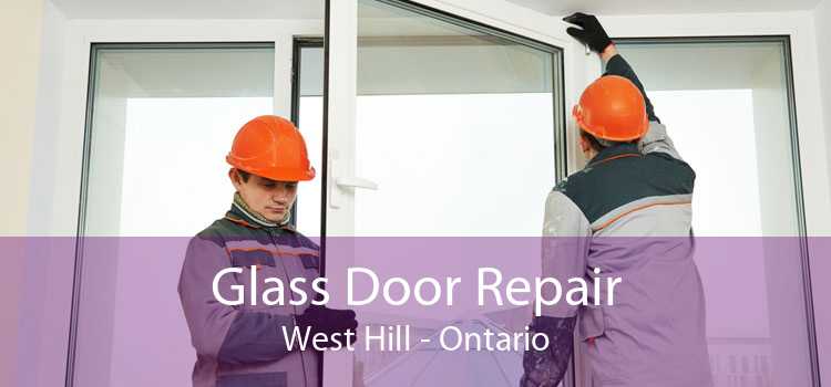 Glass Door Repair West Hill - Ontario