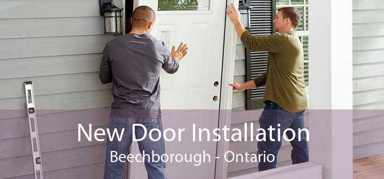 New Door Installation Beechborough - Ontario
