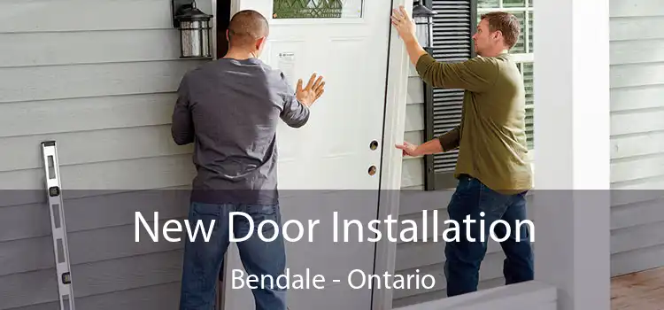New Door Installation Bendale - Ontario