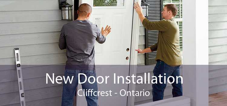 New Door Installation Cliffcrest - Ontario