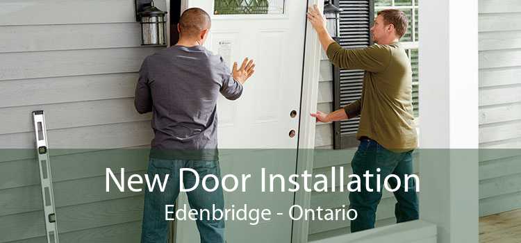 New Door Installation Edenbridge - Ontario