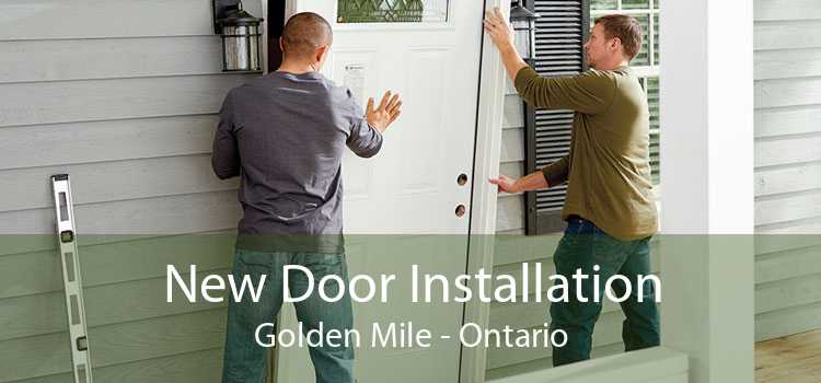 New Door Installation Golden Mile - Ontario