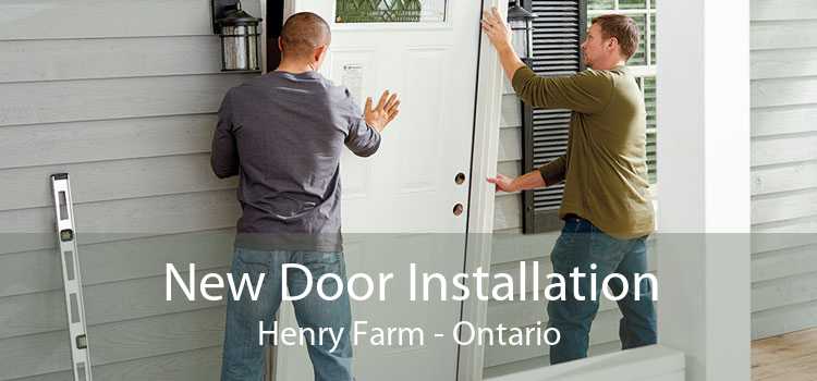 New Door Installation Henry Farm - Ontario