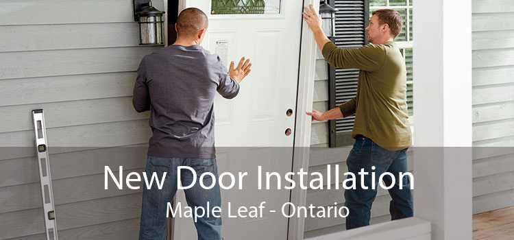 New Door Installation Maple Leaf - Ontario