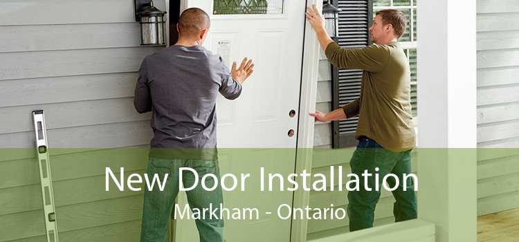 New Door Installation Markham - Ontario
