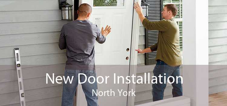 New Door Installation North York