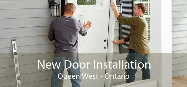 New Door Installation Queen West - Ontario