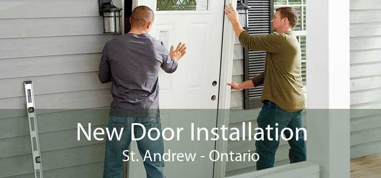 New Door Installation St. Andrew - Ontario
