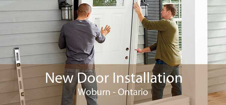 New Door Installation Woburn - Ontario