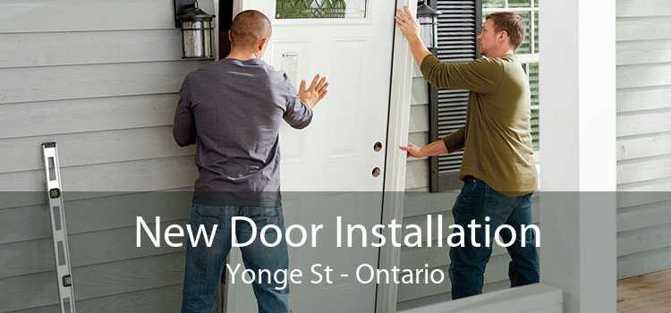New Door Installation Yonge St - Ontario
