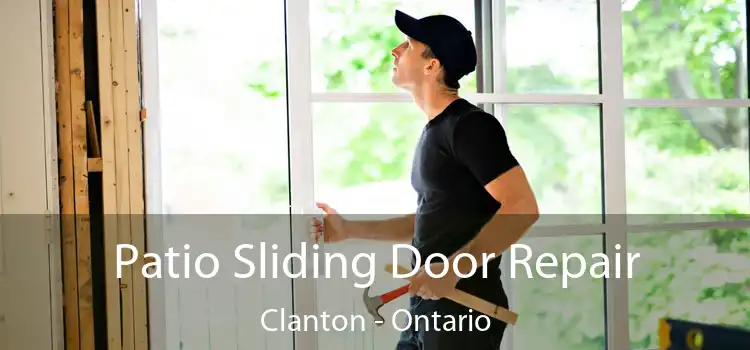 Patio Sliding Door Repair Clanton - Ontario