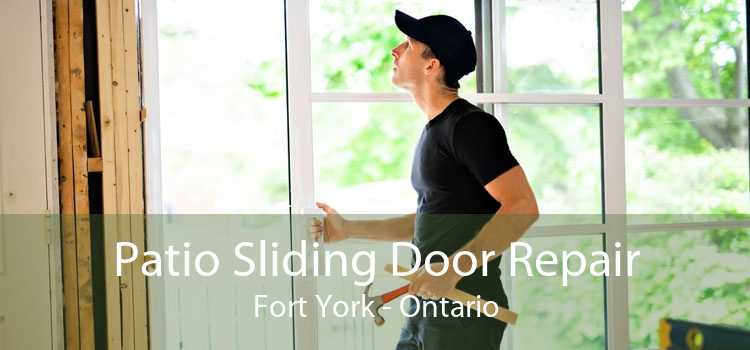 Patio Sliding Door Repair Fort York - Ontario