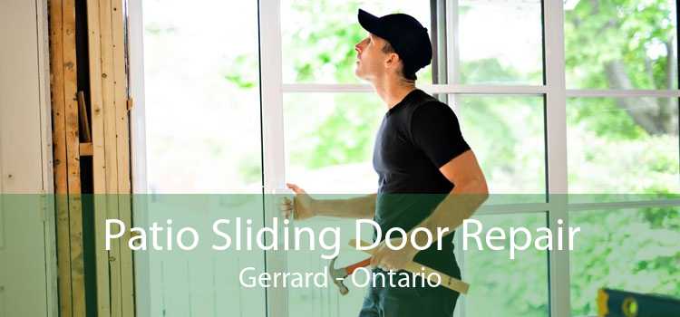 Patio Sliding Door Repair Gerrard - Ontario
