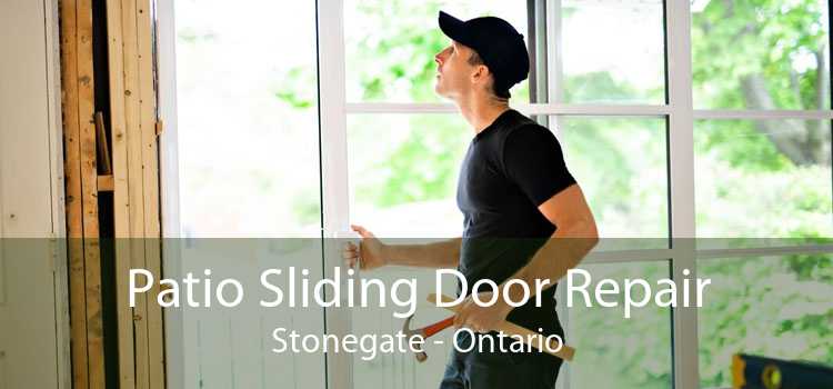 Patio Sliding Door Repair Stonegate - Ontario