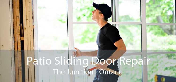 Patio Sliding Door Repair The Junction - Ontario