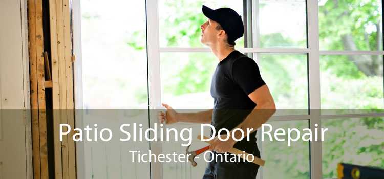 Patio Sliding Door Repair Tichester - Ontario