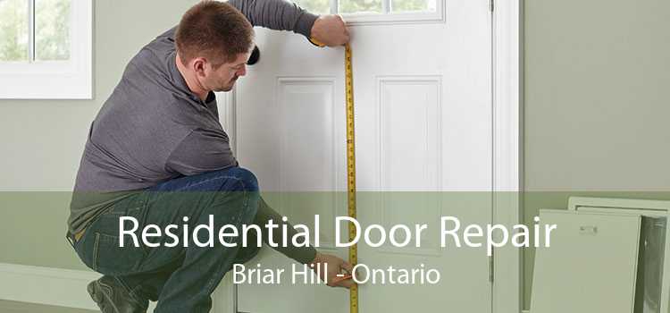 Residential Door Repair Briar Hill - Ontario