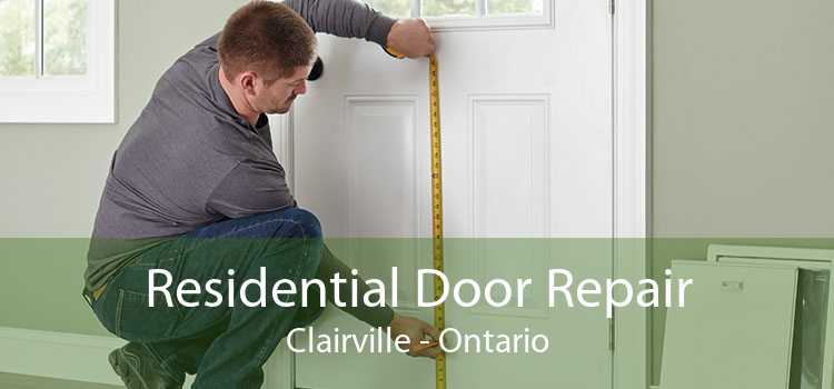 Residential Door Repair Clairville - Ontario