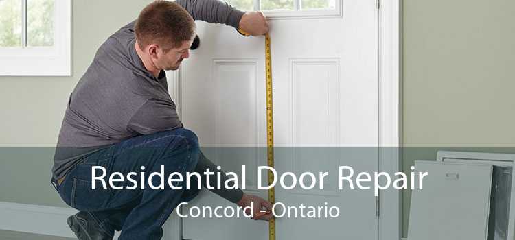 Residential Door Repair Concord - Ontario