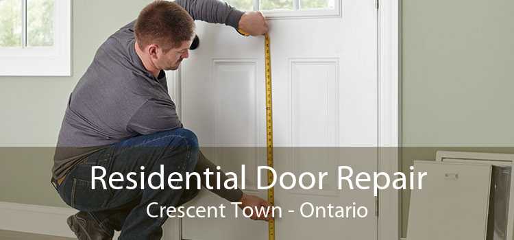 Residential Door Repair Crescent Town - Ontario