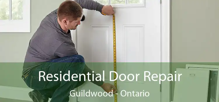 Residential Door Repair Guildwood - Ontario
