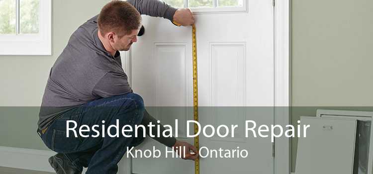 Residential Door Repair Knob Hill - Ontario