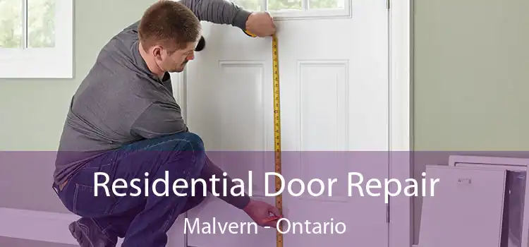 Residential Door Repair Malvern - Ontario