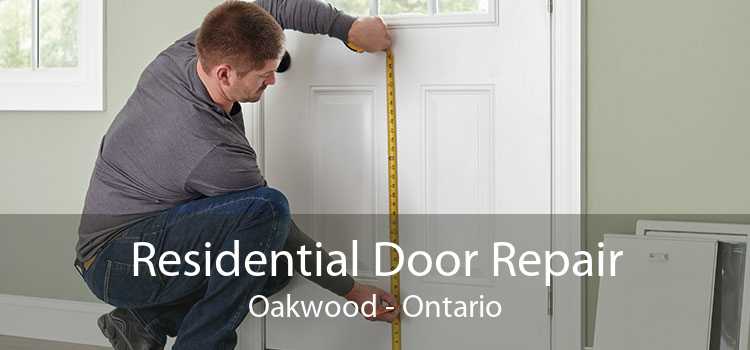 Residential Door Repair Oakwood - Ontario