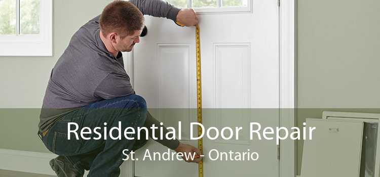 Residential Door Repair St. Andrew - Ontario