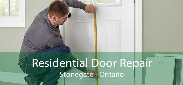 Residential Door Repair Stonegate - Ontario