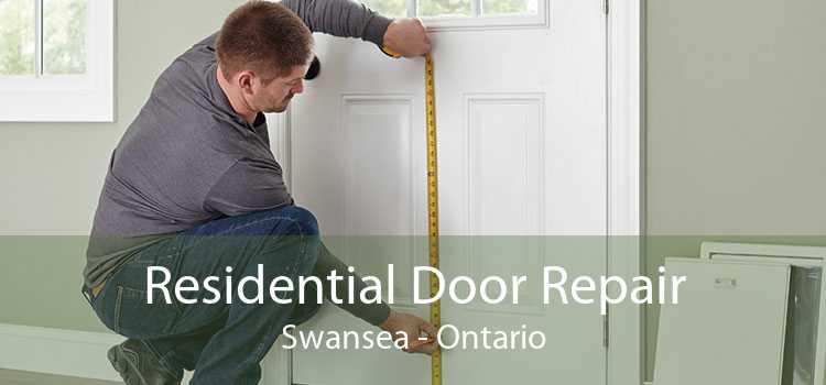 Residential Door Repair Swansea - Ontario