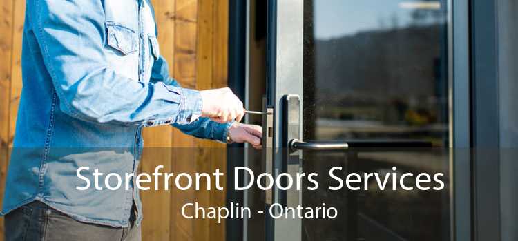 Storefront Doors Services Chaplin - Ontario