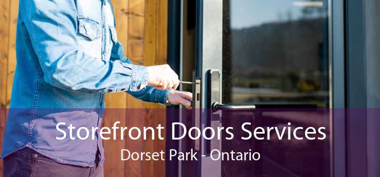 Storefront Doors Services Dorset Park - Ontario